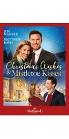 Christmas Wishes and Mistletoe Kisses (2019 - English)